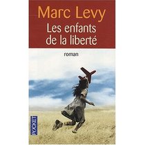 Les enfants de la liberte (French Edition)