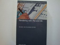 Van Nostrand Reinhold manual of rendering with pen and ink (Van Nostrand Reinhold manuals)
