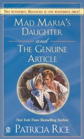Mad Maria's Daughter and the Genuine Article (Signet Regency Romance)