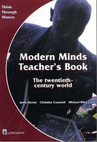 Modern Minds: Teacher's Book Bk. 4 (Think Through History)