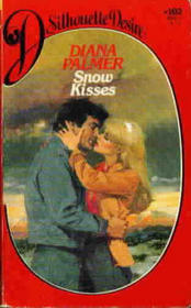 Snow Kisses (Silhouette Desire, No 102)