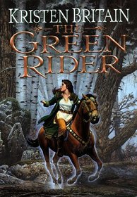 Green Rider (Green Rider, Bk 1)