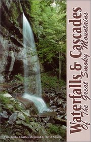 Waterfalls and Cascades of the Great Smoky Mountains