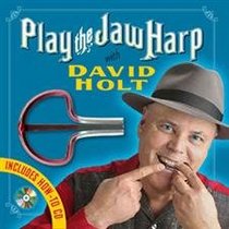Play the Jaw Harp Now