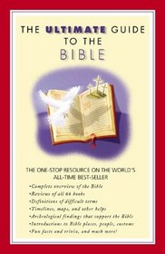 The Ultimate Guide to the Bible (Ultimate Guide Series)