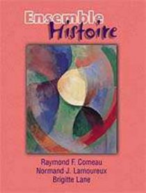 Ensemble: Histoire : An Integrated Approach to French