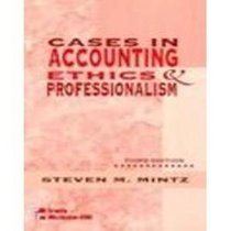 Cases In Accounting Ethics and Professionalism