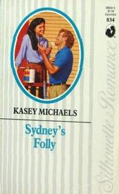 Sydney's Folly (Silhouette Romance No 834)