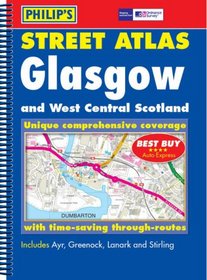 Philip's Street Atlas Glasgow and West Central Scotland (Philip's Street Atlases)