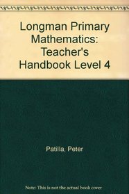 Longman Primary Maths: Year 4: Teacher's Handbook (Longman Primary Mathematics)