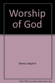 Worship of God