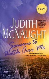 Someone to Watch Over Me: A Novel