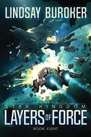 Layers of Force (Star Kingdom)