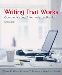 Writing that Works: Communicating Effectively on the Job