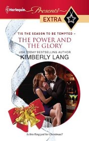 The Power and the Glory (Marshalls, Bk 1) ('Tis the Season to Be Tempted) (Harlequin Presents Extra, No 180)