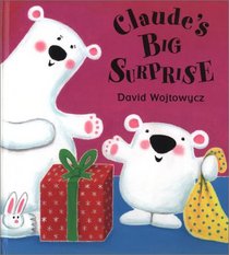 Claude's Big Surprise
