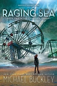 Raging Sea: Undertow trilogy Book Two