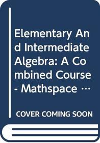 Hm Mathspace Student Tutorial Cd-rom: Used with ...Larson-Elementary and Intermediate Algebra: A Combined Course