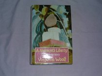 A Moment's Liberty: Shorter Diary of Virginia Woolf