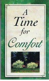 A Time for Comfort