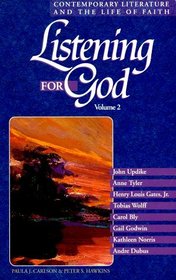 Listening for God : Contemporary Literature and the Life of Faith, Volume 2 (Reader Guide)