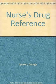 Nurse's Drug Reference