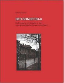 Der Sonderbau. Die Errichtung von Bordellen in nationalsozialistischen Konzentrationslagern (German Edition)