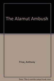 The Alamut Ambush (Ulverscroft Large Print)