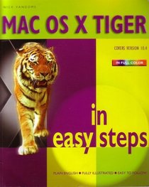 MAC OS X TIGER in easy steps (in easy step series)