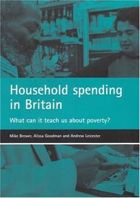 Household spending in Britain: What can it teach us about poverty?