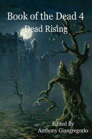 Book of the Dead 4: Dead Rising