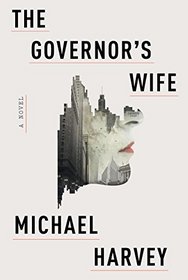 The Governor's Wife: A novel