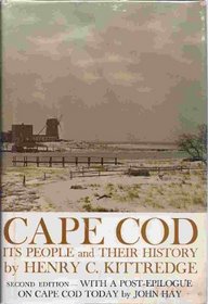 Cape Cod: Its People and Their History