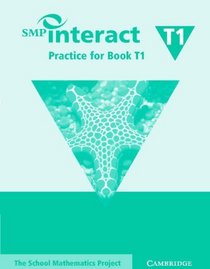 SMP Interact Practice for Book T1 (SMP Interact Key Stage 3)