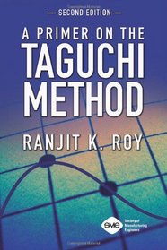 A Primer on the Taguchi Method, 2nd edition