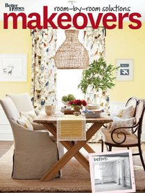 Makeovers: Room by Room Solutions  (Better Homes and Gardens) (Better Homes & Gardens Decorating)