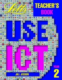Use ICT: Teacher's Resources Bk.2 (Information communication technology)
