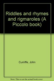 Riddles and Rhymes and Rigmaroles (Piccolo Books)