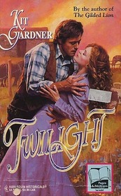 Twilight (Harlequin Historical, No 274)