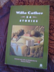 Willa Cather: 24 Stories
