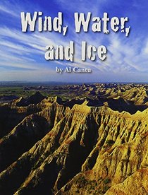 Wind, Water, and Ice