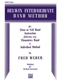 Belwin Intermediate Band Method: Bass (Tuba)