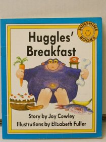 Huggles' Breakfast (Sunshine Fiction, Level A)