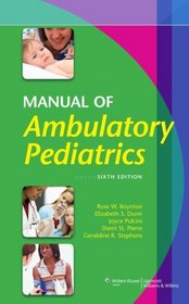 Manual of Ambulatory Pediatrics