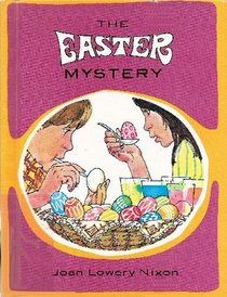 The Easter Mystery