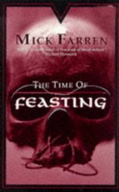 The Time of Feasting (Time of Feasting)
