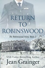 Return to Robinswood: An Irish family saga (The Robinswood Story)