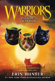 Path of a Warrior (Warriors Novellas, Bks 13 - 15)