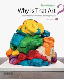 Why Is That Art?: Aesthetics and Criticism of Contemporary Art