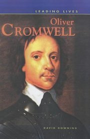 Oliver Cromwell (Leading Lives)